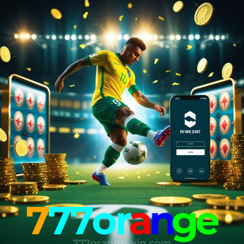 777orange Plataforma:Jogue e vença no cassino online mais seguro, a diversão é garantida!